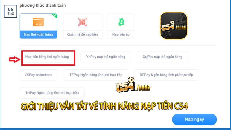 Giới thiệu vắn tắt về tính năng nạp tiền C54 